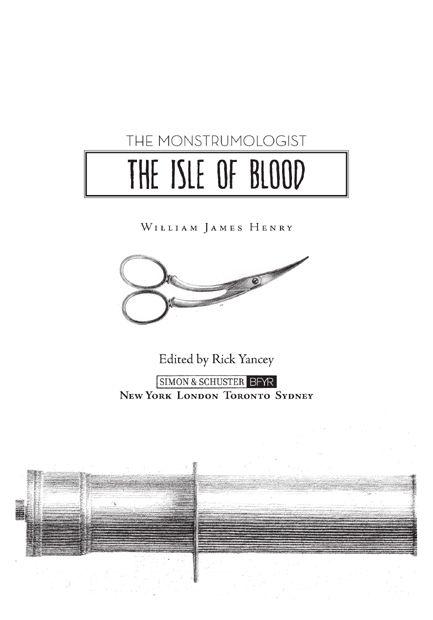 The Isle of Blood (Monstrumologist)